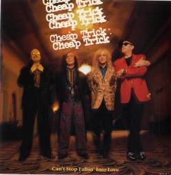 Cheap Trick : Can't Stop Fallin into Love